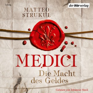 Matteo Strukul: Medici. Die Macht des Geldes