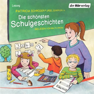 Patricia Schröder, Ursel Scheffler: Die schönsten Schulgeschichten