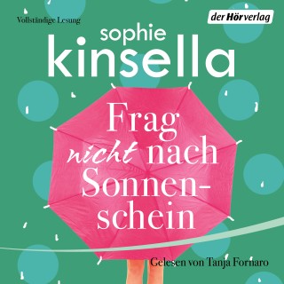 Sophie Kinsella: Frag nicht nach Sonnenschein