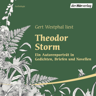 Theodor Storm: Gert Westphal liest Theodor Storm