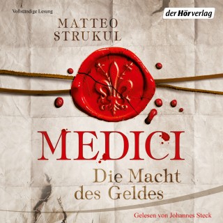 Matteo Strukul: Medici. Die Macht des Geldes