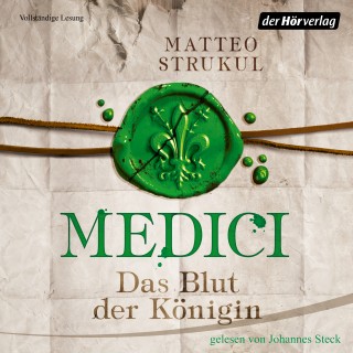 Matteo Strukul: Medici. Das Blut der Königin
