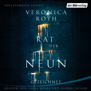 Veronica Roth: Rat der Neun - Gezeichnet