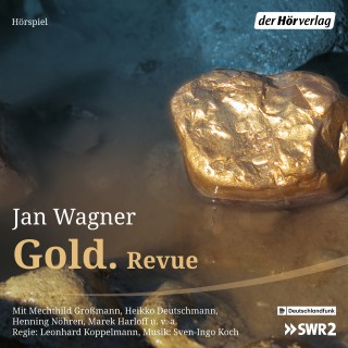 Jan Wagner: Gold. Revue