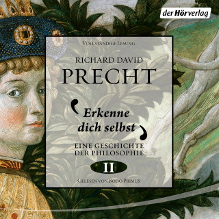 Richard David Precht: Erkenne dich selbst