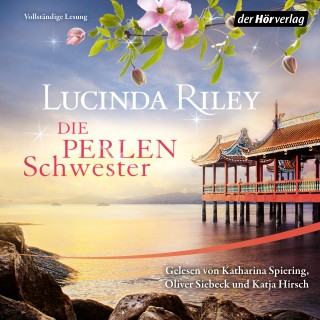 Lucinda Riley: Die Perlenschwester