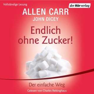 John Dicey: Endlich ohne Zucker!