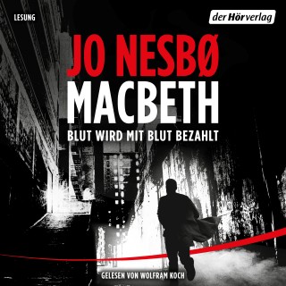 Jo Nesbø: Macbeth