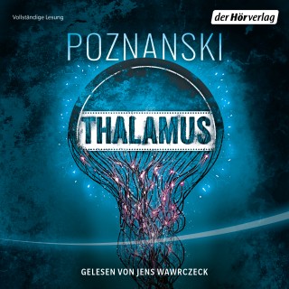 Ursula Poznanski: Thalamus