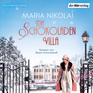 Maria Nikolai: Die Schokoladenvilla