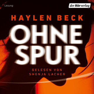 Haylen Beck: Ohne Spur