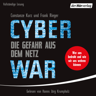 Constanze Kurz, Frank Rieger: Cyberwar – Die Gefahr aus dem Netz