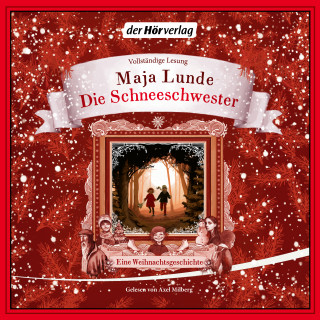 Maja Lunde: Die Schneeschwester