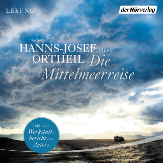 Hanns-Josef Ortheil: Die Mittelmeerreise