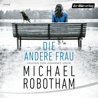 Michael Robotham: Die andere Frau