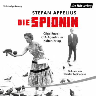 Stefan Appelius: Die Spionin