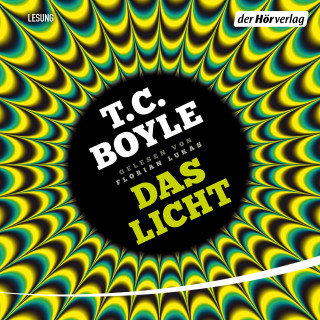 T.C. Boyle: Das Licht