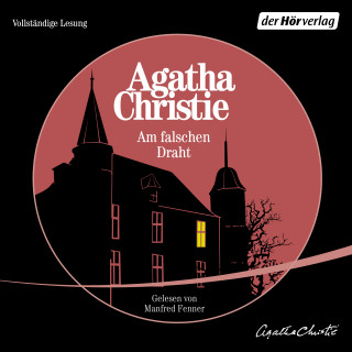 Agatha Christie: Am falschen Draht