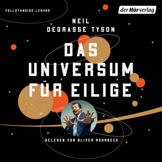 Neil deGrasse Tyson: Das Universum für Eilige