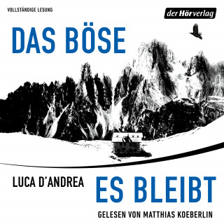 Luca D'Andrea: Das Böse, es bleibt