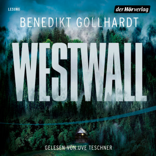 Benedikt Gollhardt: Westwall