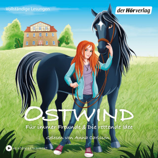 THiLO: Ostwind - Für immer Freunde & Die rettende Idee