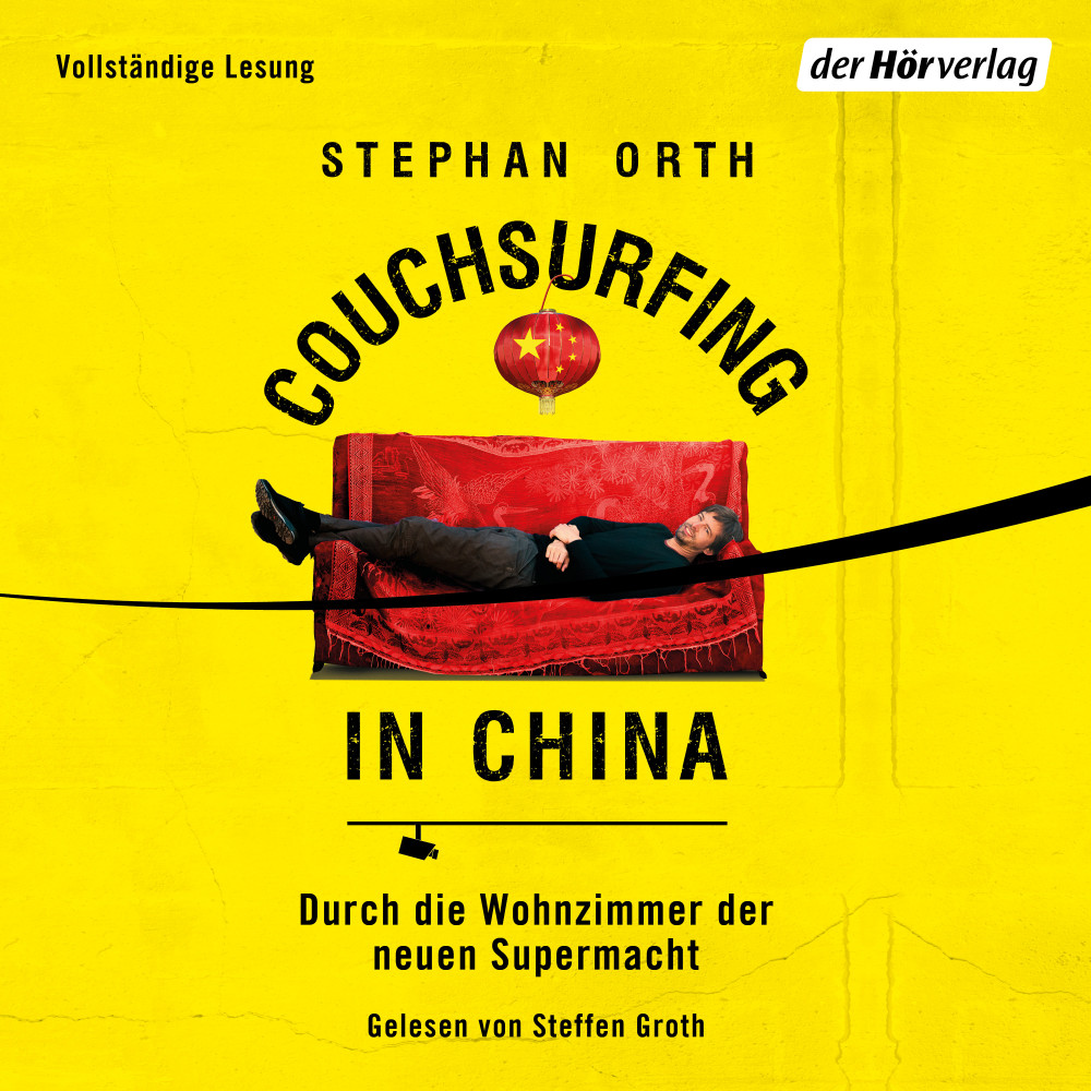 couchsurfing-in-china-stephan-orth-mp3-h-rbuch-h-bu-de