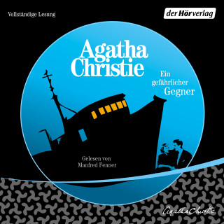 Agatha Christie: Ein gefährlicher Gegner