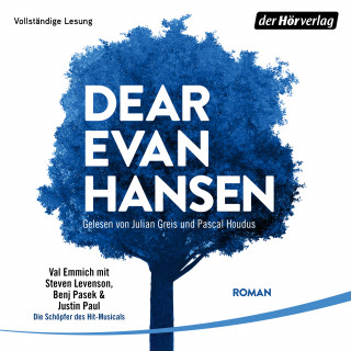 Val Emmich, Steven Levenson, Benj Pasek, Justin Paul: Dear Evan Hansen