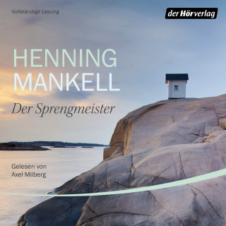 Henning Mankell: Der Sprengmeister