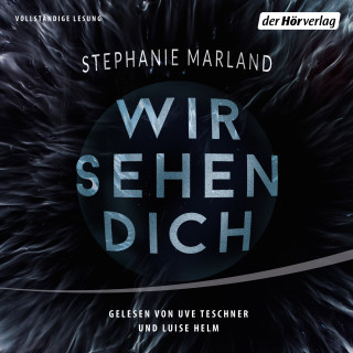 Stephanie Marland: Wir sehen Dich