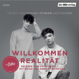 Heiko Lochmann, Roman Lochmann: Willkommen Realität