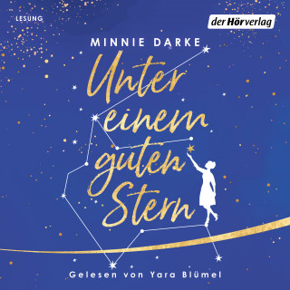 Minnie Darke: Unter einem guten Stern