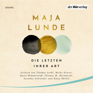 Maja Lunde: Die Letzten ihrer Art