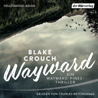 Blake Crouch: Wayward