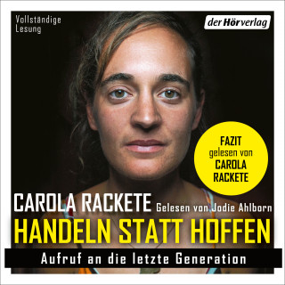 Carola Rackete: Handeln statt Hoffen