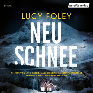 Lucy Foley: Neuschnee