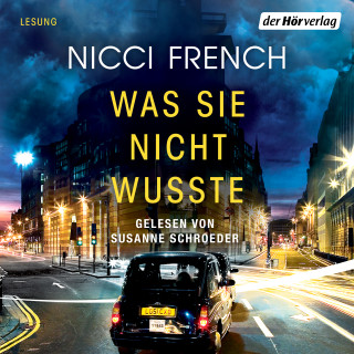 Nicci French: Was sie nicht wusste