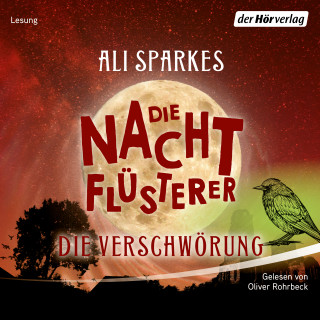 Ali Sparkes: Die Nachtflüsterer - Die Verschwörung