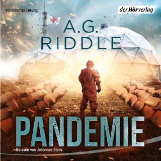 A. G. Riddle: Pandemie - Die Extinction-Serie 1