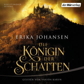 Erika Johansen: Die Königin der Schatten