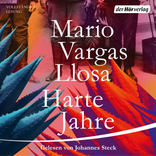 Mario Vargas Llosa: Harte Jahre