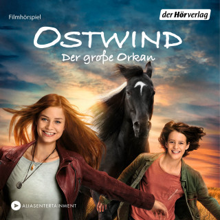 Lea Schmidbauer: Ostwind 5 Der große Orkan