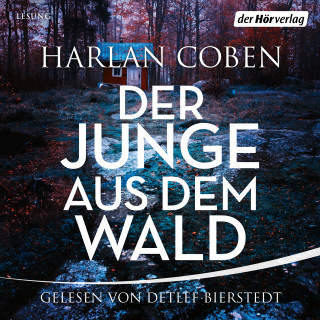 Harlan Coben: Der Junge aus dem Wald