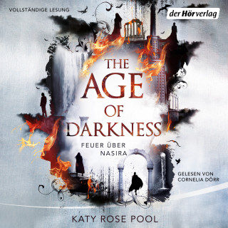 Katy Rose Pool: The Age of Darkness - Feuer über Nasira