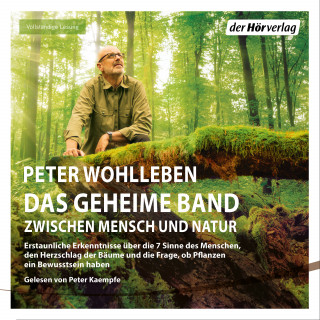 Peter Wohlleben: Das geheime Band