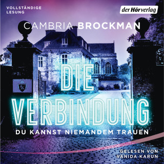 Cambria Brockman: Die Verbindung