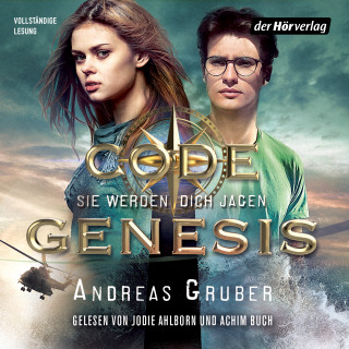 Andreas Gruber: Code Genesis - Sie werden dich jagen