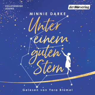 Minnie Darke: Unter einem guten Stern