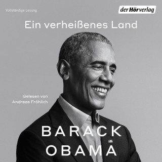 Barack Obama: Ein verheißenes Land